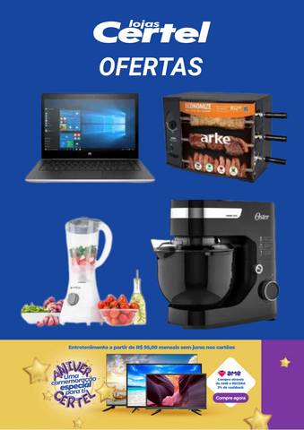 Catálogo Lojas Certel | Ofertas Lojas Certel | 04/07/2022 - 03/08/2022