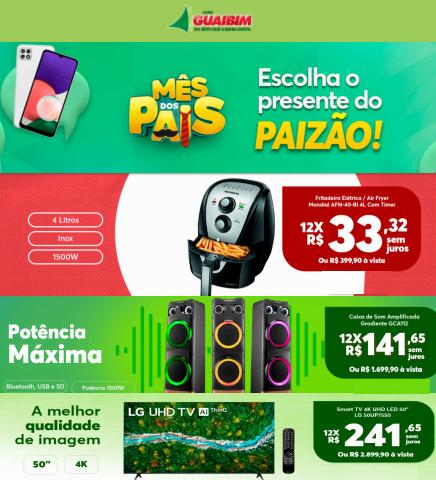 Promoções de Lojas de Departamentos em Alagoinhas | Ofertas Dia dos Pais de Lojas Guaibim | 01/08/2022 - 14/08/2022