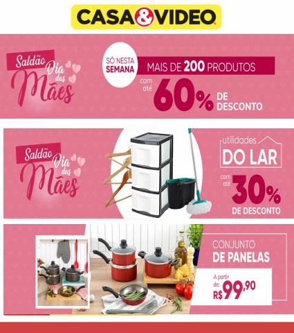 Promoções de Lojas de Departamentos em Teresópolis | Saldão Casa e Vídeo de Casa e Vídeo | 10/05/2022 - 22/05/2022