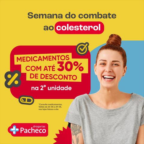 Promoções de Farmácias e Drogarias em Goiânia | Encarte Drogaria Pacheco de Drogaria Pacheco | 24/05/2022 - 29/05/2022