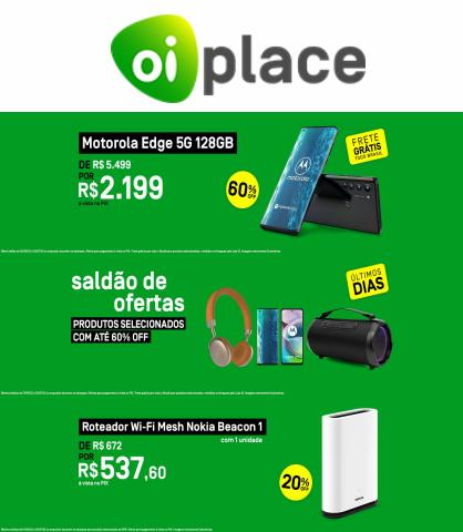 Promoções de Tecnologia e Eletrônicos em Guarulhos | Ofertas Oi Place de Oi | 01/07/2022 - 03/07/2022