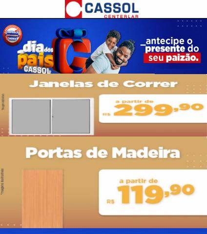Promoções de Material de Construção em Balneário Camboriú | Ofertas Dia dos Pais de Cassol | 01/08/2022 - 14/08/2022