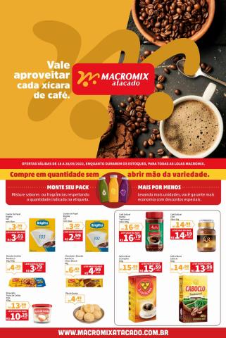 Catálogo Macromix Atacado | Vale aproveitar cada xícara de café | 18/05/2022 - 28/05/2022
