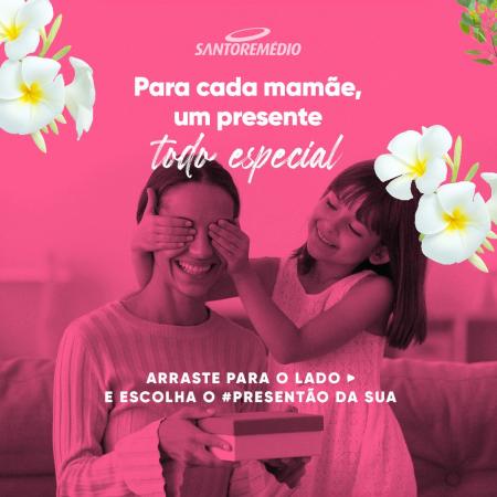 Promoções de Farmácias e Drogarias em Manaus | Ofertas especiais Mães de Drogarias Santo Remédio | 12/05/2022 - 31/05/2022