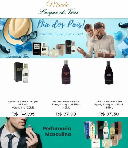 Promoções de Perfumarias e Beleza em Mossoró | Ofertas Dia dos Pais! de L'acqua di Fiori | 06/07/2022 - 14/08/2022