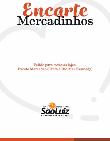 Catálogo Mercadinhos São Luiz | Encarte Mercadinhos  | 04/08/2022 - 14/08/2022