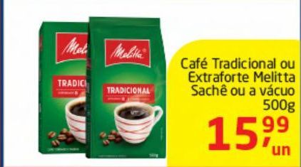 Oferta de Café Tradicional ou Extraforte Melitta 500g por R$15,99