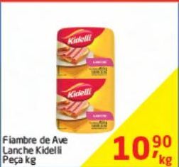 Oferta de Fiambre de Ave Lanche Kidelli kg por R$10,9