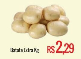 Oferta de Batata Extra Kg por R$2,29