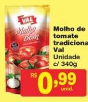 Oferta de Molho de tomate Val 340g por R$0,99