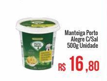 Oferta de Manteiga Porto Alegre c/sal 500g por R$16,8