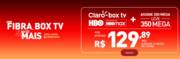Oferta de Claro-box tv por apenas R$129,89/mês por 
